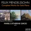 Mendelssohn: Complete Works for Solo Piano, Vol. 4 album lyrics, reviews, download