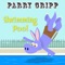 Swimming Pool - Parry Gripp lyrics