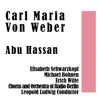 Carl Maria Von Weber: Abu Hasasn album lyrics, reviews, download