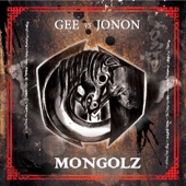 Mongolz (Gee vs. Jonon) artwork