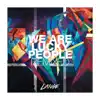 Stream & download We Are Lucky People Remixed