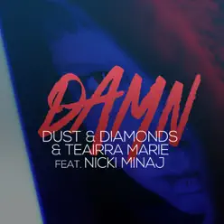 Damn feat. Nicki Minaj - Single - Teairra Mari Damn feat. Nicki Minaj - Single - Teairra Mari