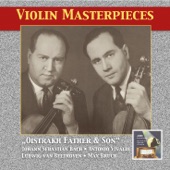 Violin Masterpieces: Oistrakh Father & Son (Remastered 2014) artwork
