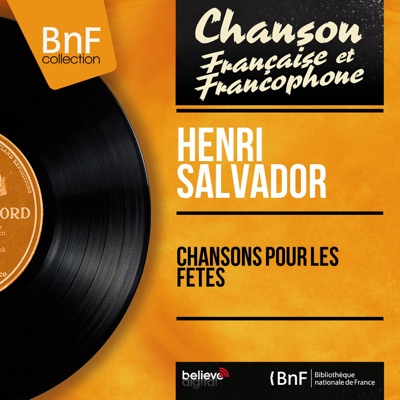 Chansons pour les fêtes (Mono Version) - EP - Henri Salvador