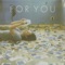 For You - Fickle Friends lyrics