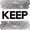 Stream & download Keep - Single