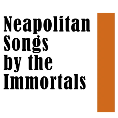 Neapolitan Songs by the Immortals - Tito Schipa