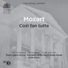 Stream & download Mozart: Così fan tutte, K. 588 (Live)