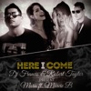 Here I Come (feat. Marcie B) - Single