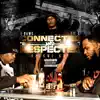 Connected and Respected, Vol. 1 album lyrics, reviews, download