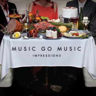 descargar álbum Music Go Music - Impressions