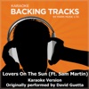 Lovers On the Sun (feat. Sam Martin) (Originally Performed By David Guetta) [Karaoke Version] - Single