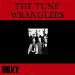 The Tune Wranglers - Chicken Reel Stomp
