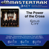 Power of the Cross (Medium Performance Track Without Background Vocals) - Gold City