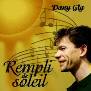 last ned album Dany Gig - Rempli De Soleil