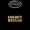 Playlist Golden Reggae