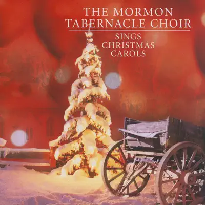 Sings Christmas Carols - Mormon Tabernacle Choir