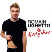 Strip Show - Romain Ughetto
