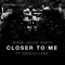 Closer To Me (feat. Geneva Lane) [Original Extended Mix] artwork