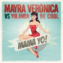Mama Yo! (Radio Edit) Song Lyrics