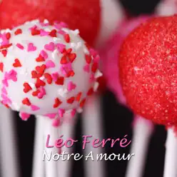 Notre amour - Single - Leo Ferre
