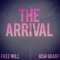 The Arrival - Free Will lyrics