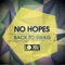 Back to SWAG - No Hopes lyrics