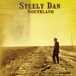 Southland - Steely Dan