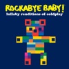 Lullaby Renditions of Coldplay