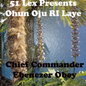 51 Lex Presents Ohun Oju Ri Laye artwork