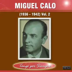(1936-1942), Vol. 2 - Miguel Caló