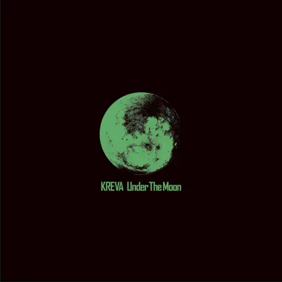 Under the Moon - EP - Kreva