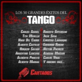 Los 50 Grandes Éxitos del Tango: Cantados artwork