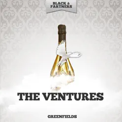 Greenfields - The Ventures