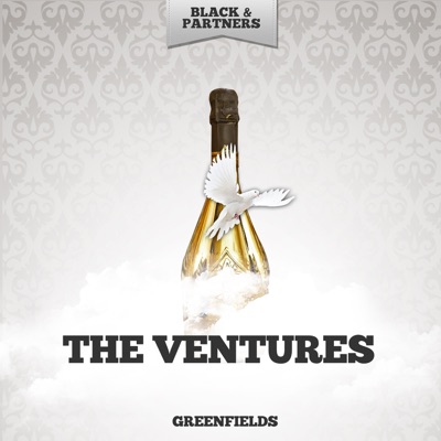 Greenfields - The Ventures