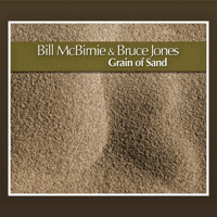 Bill McBirnie & Bruce Jones - Grain of Sand artwork