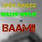 Wazer Wifle!! - Open Minded lyrics