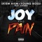 Joy and Pain (feat. Cozmo) - Skiem Hiem & Young Bossi lyrics