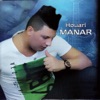 Houari Manar & Mafia De La Rue - Yadi 3la Khadi