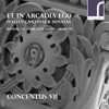 Et in Arcadia Ego: Italian Cantatas & Sonatas