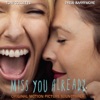 Miss You Already (Original Motion Picture Soundtrack)