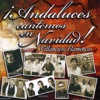 Andaluces Cantemos en Navidad. Villancicos Flamencos