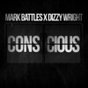 Mark Battles and Dizzy Wright - Conscious