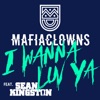 I Wanna Luv Ya (feat. Sean Kingston) - EP, 2015