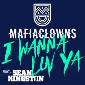 I Wanna Luv Ya (Deep House Radio Mix) [feat. Sean Kingston] artwork