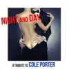 Night and Day: A Tribute to Cole Porter album lyrics, reviews, download