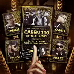Caben 100 (Remix) [feat. Jowell, Akiles & Franco El Gorila] - Single by Trebol Clan album reviews, ratings, credits