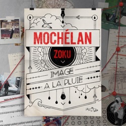 Mochélan - Zoku (feat. Zoku)