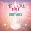 Indie Rock Girls with Guitars