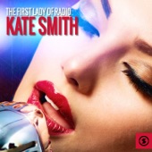 Kate Smith - People Will Say We're in Love